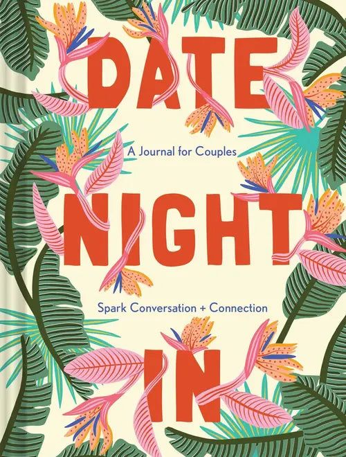 Date Night In A Journal For Couples Cover with green and pink tropical leaves